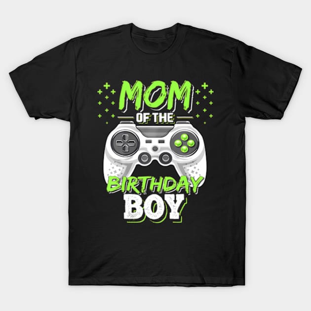 Mom of the Birthday Video Birthday T-Shirt by Lamacom